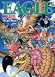 ONE PIECE COLOR WALK 4―尾田栄一郎画集 EAGLE (愛蔵版コミックス)